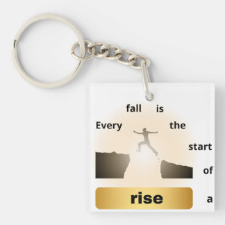 "Every Fall Is the Start of a Rise – Leap of Hope" Schlüsselanhänger