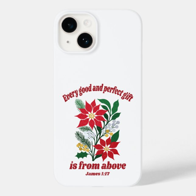 Every Good and Perfect Gift – James 1:17 Christmas Case-Mate iPhone 14 Hülle (Rückseite)