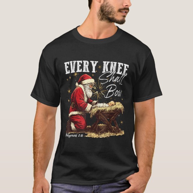Every Knee Shall Bow Santa Christmas Nativity Scen T-Shirt (Vorderseite)
