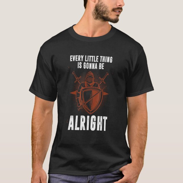 Every little thing is gonna be alright T-Shirt (Vorderseite)