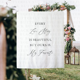 Every Love Story Is Beautiful Wedding Backdrop Wandteppich