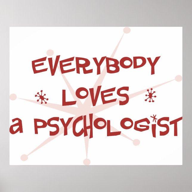Everybody Loves A Psychologist Poster (Vorne)