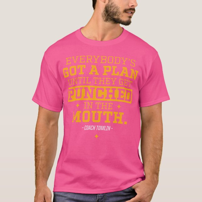 Everybodys got a plan gift T-Shirt (Vorderseite)
