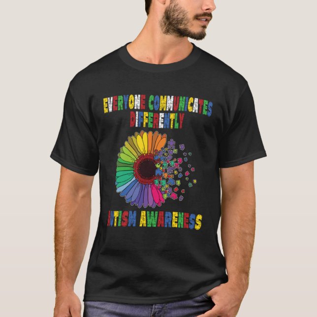 Everyone Communicates Differently Autism Special A T-Shirt (Vorderseite)