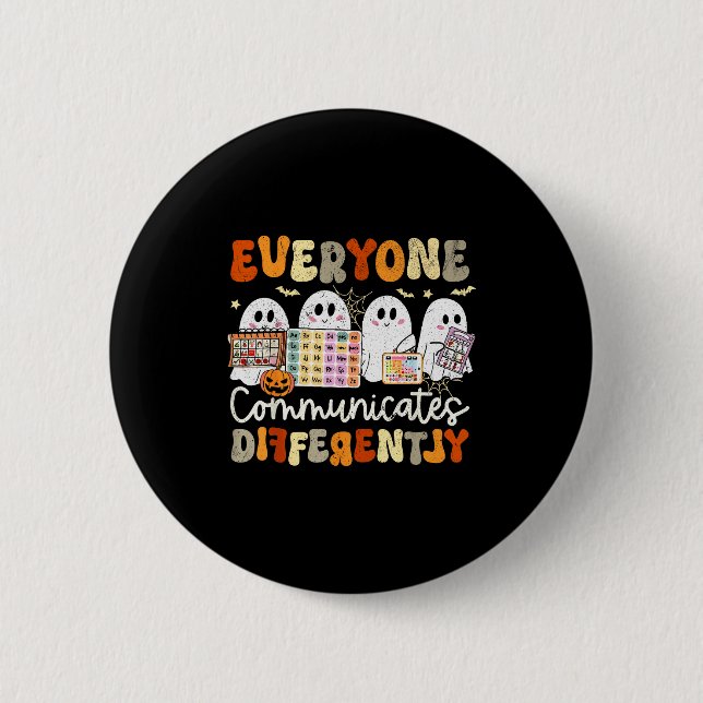 Everyone Communicates Differently Halloween Slp Sp Button (Vorderseite)