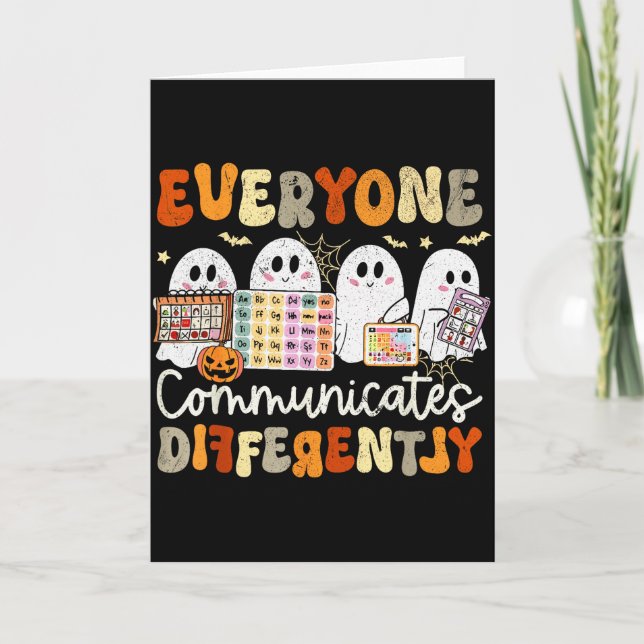 Everyone Communicates Differently Halloween Slp Sp Karte (Vorderseite)