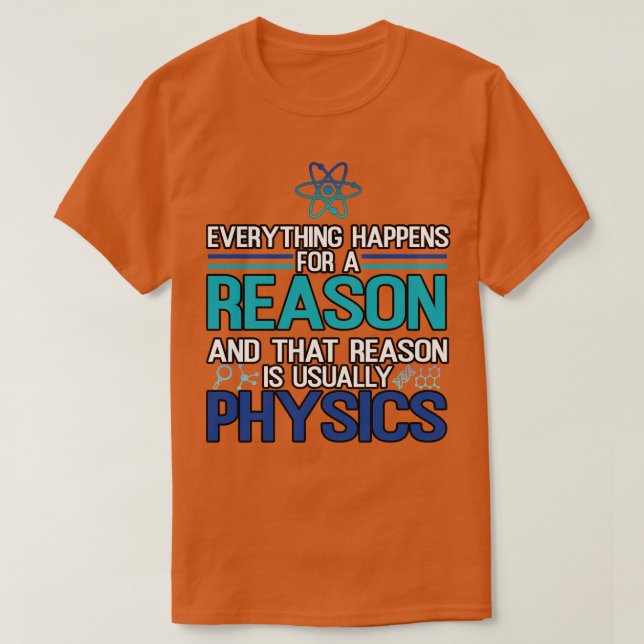 Everything Happens For A Reason T-Shirt (Design vorne)