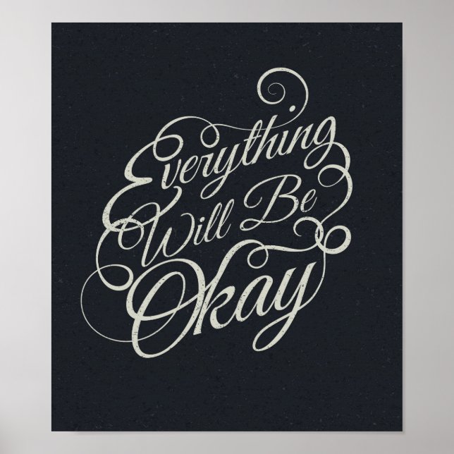 Everything Will Be Okay Poster (Vorne)