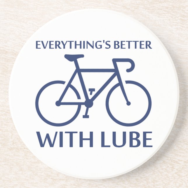 Everything's Better With Lube Getränkeuntersetzer (Vorne)