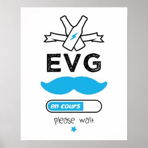 EVG en cours veuillez patienter Poster