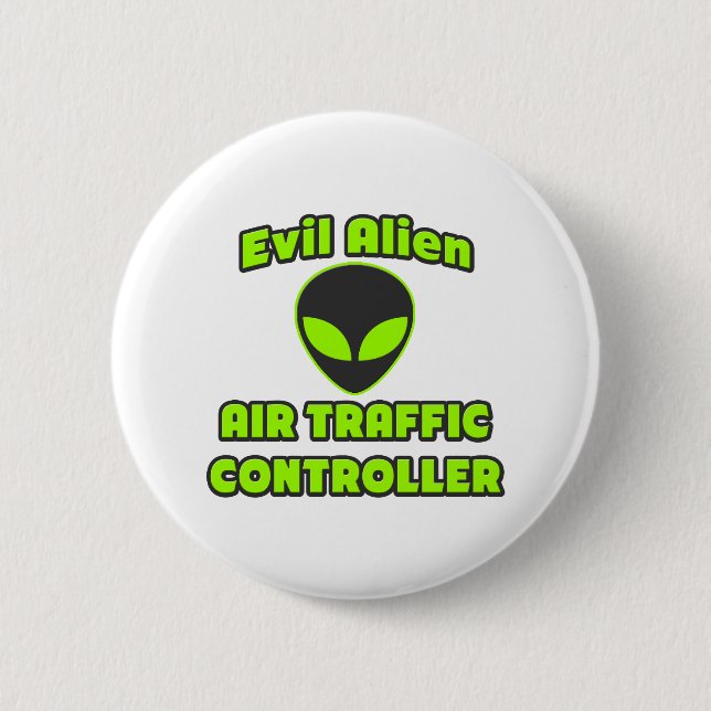 Evil Alien Air Traffic Controller Button (Vorderseite)