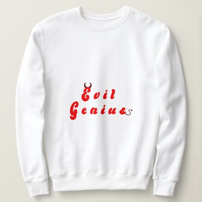 Evil Genius 3 Sweatshirt (Design vorne)