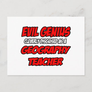 Evil Genius...Geografie-Lehrer Postkarte
