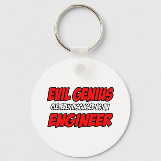 Evil Genius...Ingenieur Schlüsselanhänger (Vorderseite)