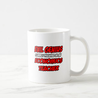 Evil Genius...Wirtschaftslehrer Kaffeetasse