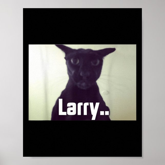 Evil Larry Meme Larry Cat Meme Verfluchte Memes Br Poster (Vorne)