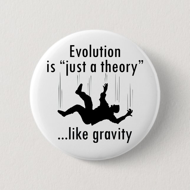 Evolution gerade eine Theorie Button (Vorderseite)