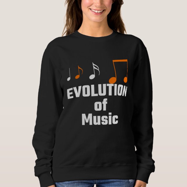 Evolution of Music  Play Sweatshirt (Vorderseite)