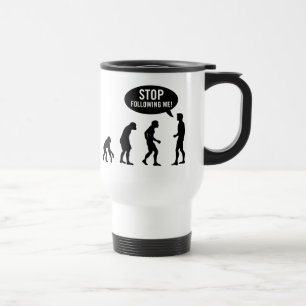 Evolution - stoppen Sie, mir zu folgen! Reisebecher
