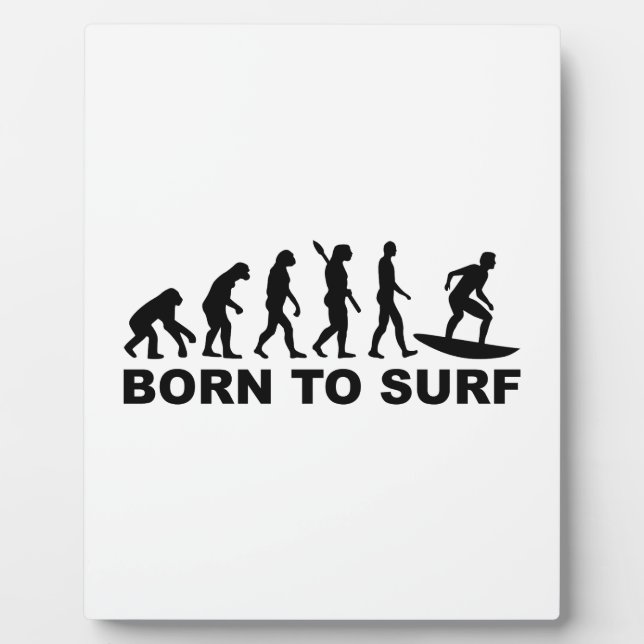 Evolution Surfen Geboren zum Surfen Fotoplatte (Vorderseite)