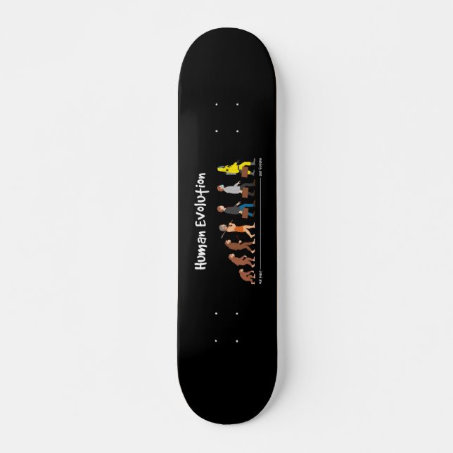 Evolution - Vergangenheit bis Zukunft Skateboard (Vorne)