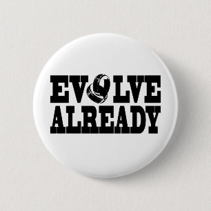 Evolve bereits button