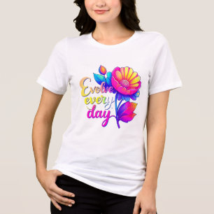 "Evolve Every Day Bella+Canvas Damen Tri-Blend T-S Shirt
