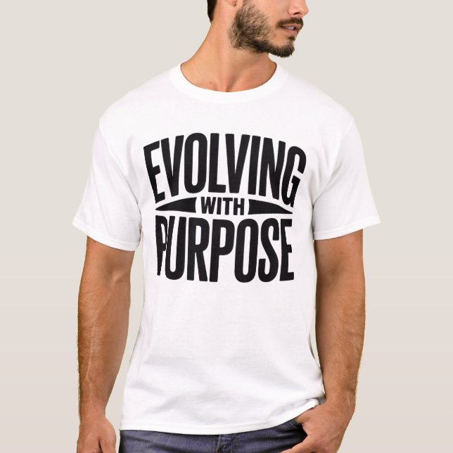 Evolving With Purpose Men’s Motivational Typograph T-Shirt (Vorderseite)