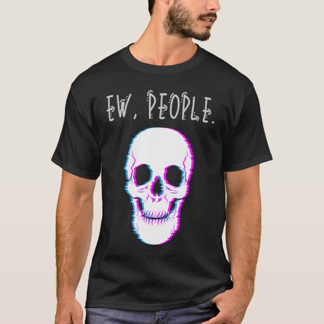 Ew Leute Glitch Schädel T-Shirt (Vorderseite)