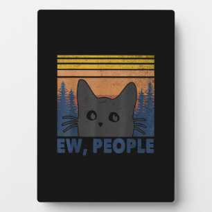 Ew Leute Schwarze Katze Lustig Antisozial Introver Fotoplatte