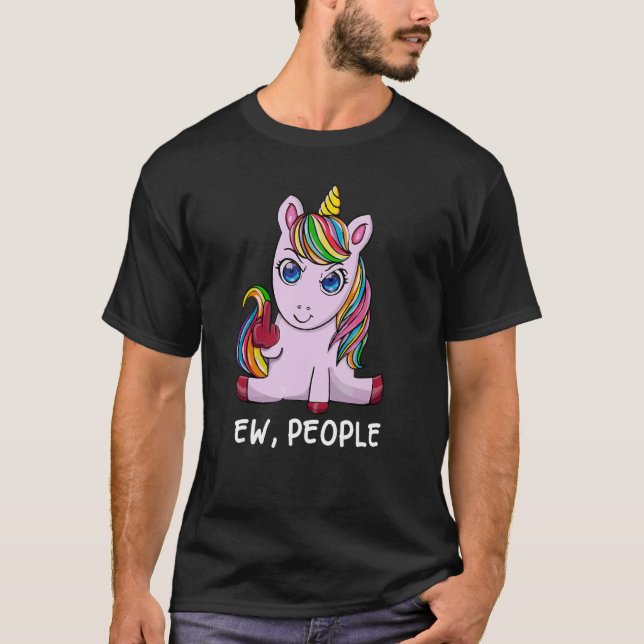 Ew Menschen, die ich hasse Menschen Antisoziales W T-Shirt (Vorderseite)