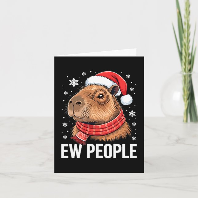 Ew People Capybara Christmas Funny Introvert Holid Karte (Vorderseite)