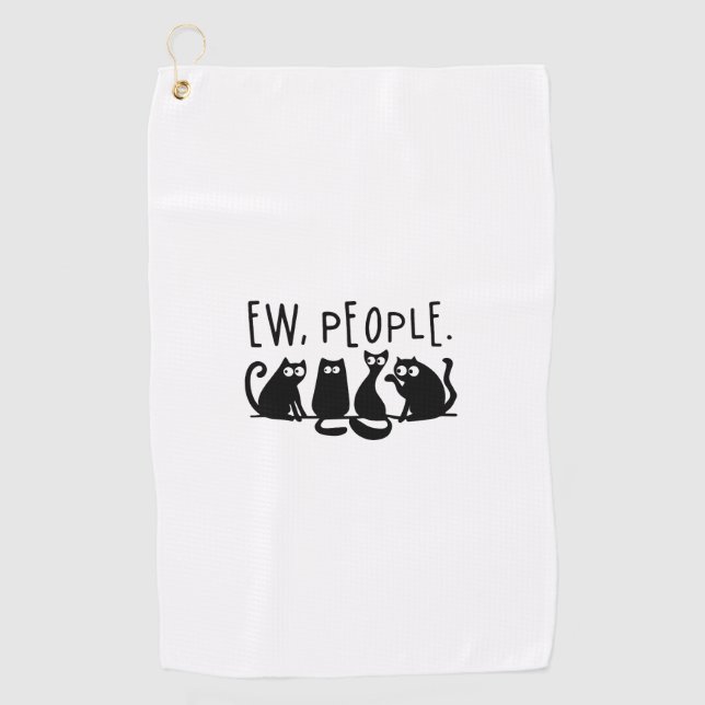 Ew People Funny Meowy Black Cats Golfhandtuch (Vorderseite)