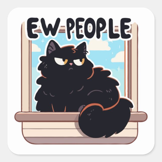Ew People Grumpy Black Cat Quadratischer Aufkleber (Vorderseite)
