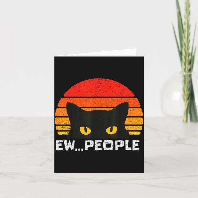 Ew People Retro Funny Black Cat Anti Social Men Wo Karte (Vorderseite)