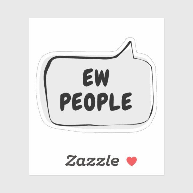 EW PEOPLE Sprechblase Vinyl Sticker (Blatt)