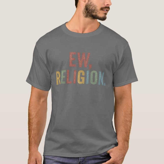 Ew Religion T-Shirt (Vorderseite)