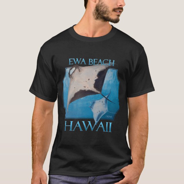 Ewa Beach Hawaii Manta Rays Sea Rays T-Shirt (Vorderseite)