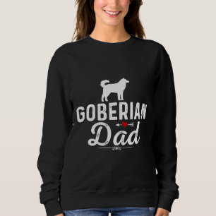 Ewd Goberian Dog Vater Funny Siberian Husky Dog Sweatshirt