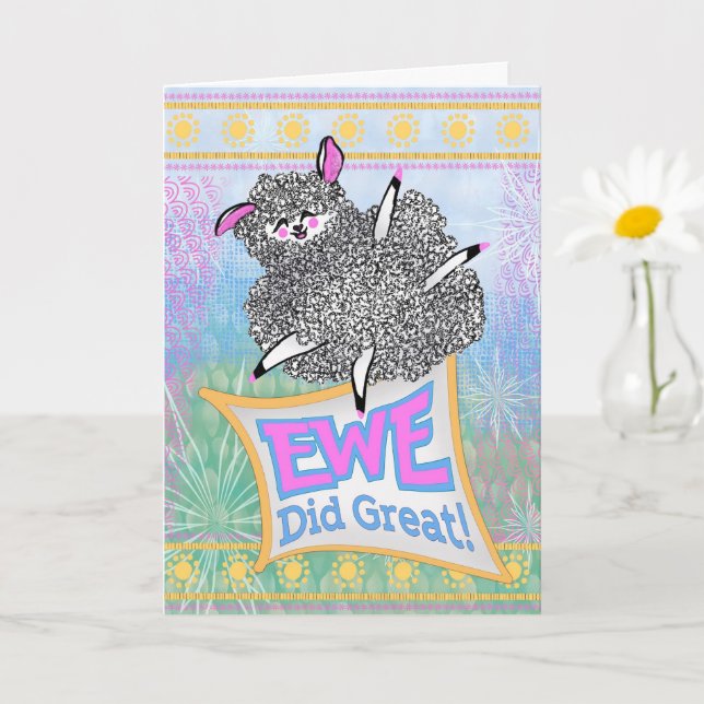 Ewe Did Great! – Kid Congratulations Karte (Kleine Pflanze)
