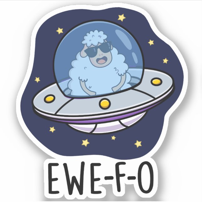 Ewe-F-O Funny UFO Pun Aufkleber (Vorderseite)