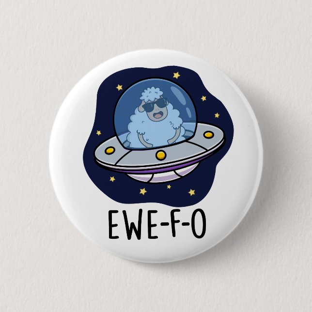 Ewe-F-O Funny UFO Pun Button (Vorderseite)