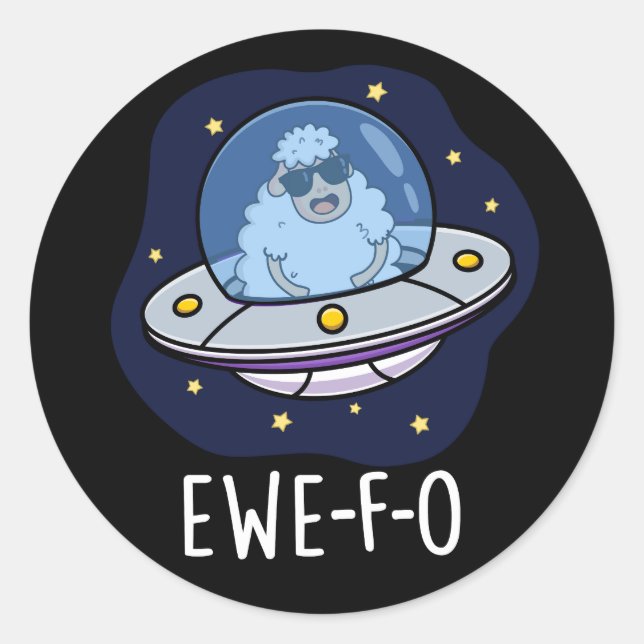 Ewe-F-O Funny UFO Pun Dark BG Runder Aufkleber (Vorderseite)