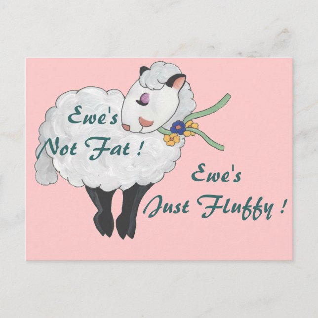 Ewe ist nicht fett, Ewe's Fluffy! Postkarte (Vorderseite)