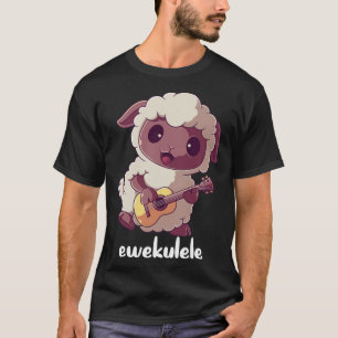 Ewekulele Schaf Ukulele Wortspiel-Gitarre-Spieler- T-Shirt