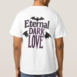 Ewige Dunkle Liebe Gothic Vampir Fledermaus Romant T-Shirt
