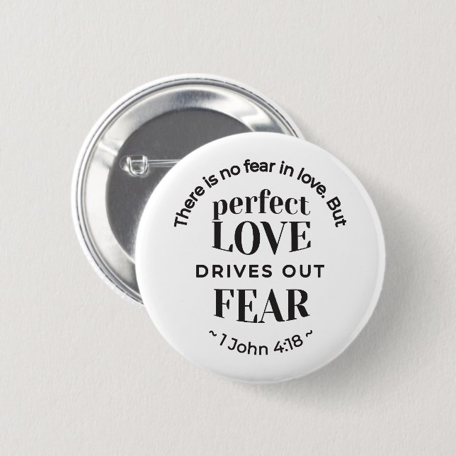 Ewige Liebe - 1 John 4:18 Biokunst Zitat Kunst Button (Vorne & Hinten)