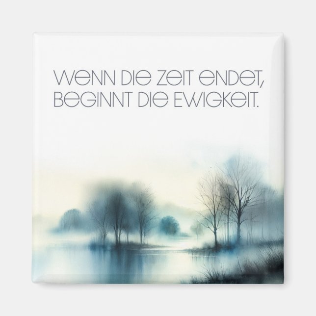 Ewigkeit Magnet (Vorne)