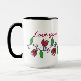 Ewigkeits-Rebe - Liebe Sie für immer, Kuchen Tasse