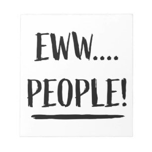 Eww People Notizblock